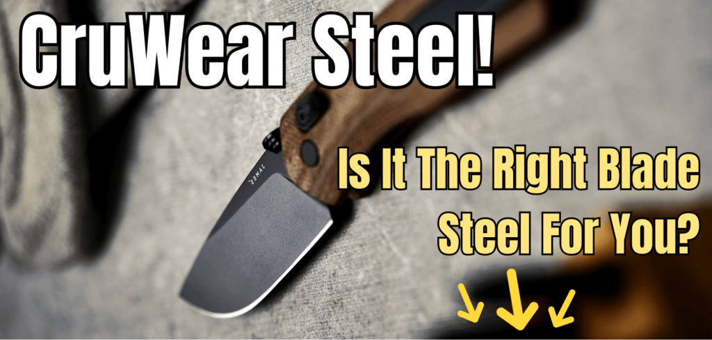 cruwear steel